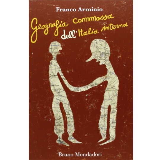 Geografia commossa dell'Italia interna - 1/1